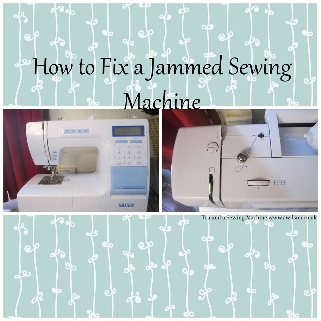 How to Fix a Jammed Sewing Machine Tea and a Sewing Machine