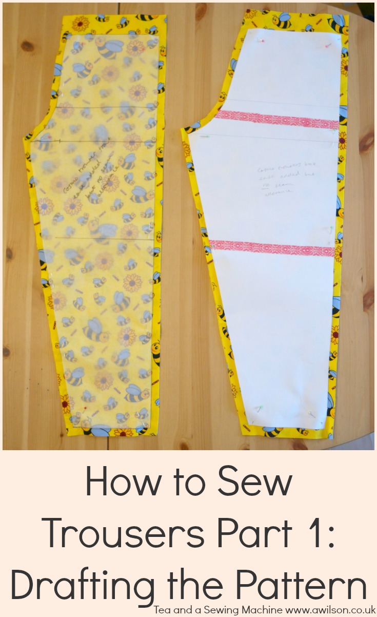 How to Draft a Trouser Pattern - Tea and a Sewing Machine