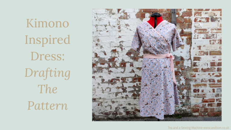 Kimono Inspired Dress: Drafting the Pattern - Tea and a Sewing Machine